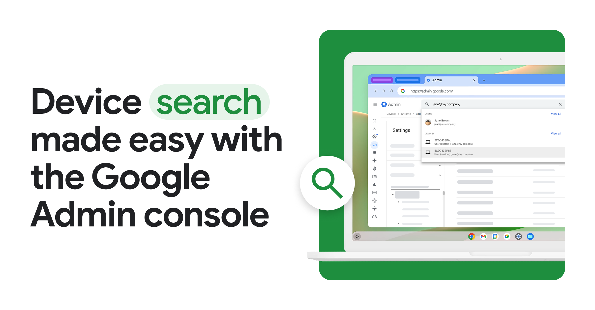 Device search made easy with the Google Admin Console