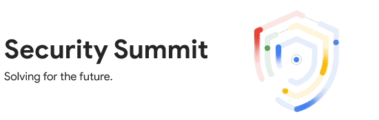 Solving for the future: Register now for the Google Cloud Security Summit on May 17.